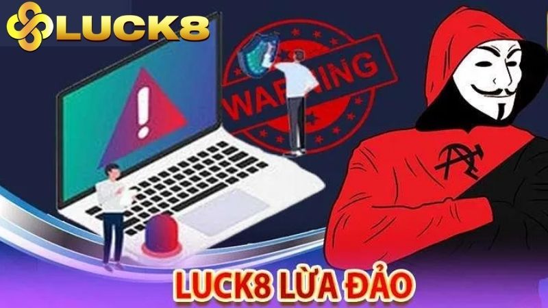 Luck8 lừa đảo