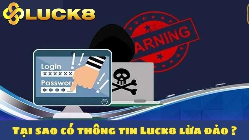 Tin đồn Luck8 lừa đảo xuất phát từ đâu?