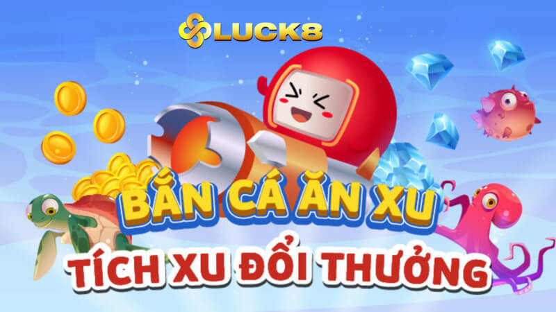 game bắn cá ăn xu